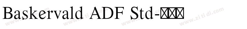 Baskervald ADF Std字体转换